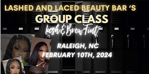 Primaire afbeelding van Lash Boss Lash & Brow Tint Group Training Class-RALEIGH, NC