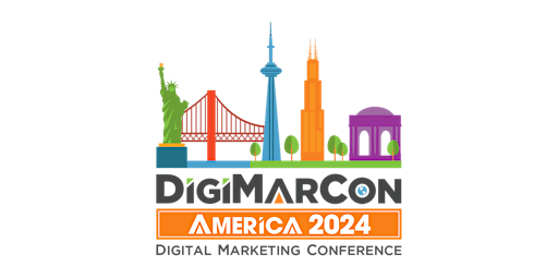 Hauptbild für DigiMarCon America 2024 - Digital Marketing Conference & Exhibition