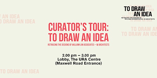 Curator's Tour | To Draw An Idea Exhibition primary image