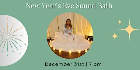 Restore & Revitalize: New Year's Eve Sound Bath & Meditation primary image