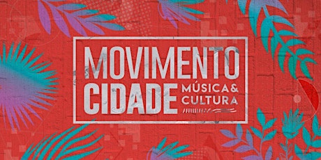 Imagem principal do evento Movimento Cidade