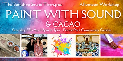 Imagen principal de Paint With Sound & Cacao Afternoon Workshop