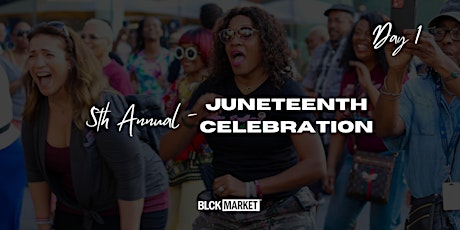 Primaire afbeelding van 5th Annual Juneteenth Celebration