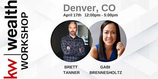 Immagine principale di Denver, CO 4/17/24 KW Wealth Workshop 