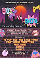 Imagem principal do evento 80s vs 90s fundraising night. Adults only