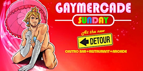 Gaymer-cade Sunday! A new event at The Detour primary image