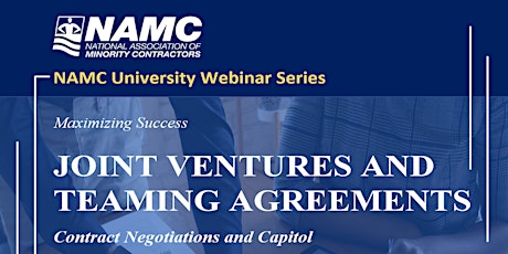 Imagem principal de NAMC University Webinar:  Joint Ventures & Teaming Agreements