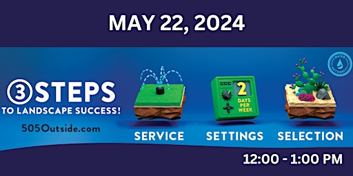 Imagen principal de 3 Steps to Landscape Success (May 22)