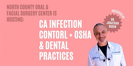 2024 CA Infection Control + OSHA & Dental Practice (5 CEU Units) primary image