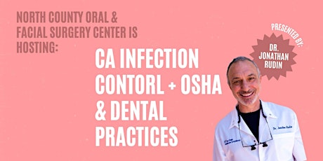 Immagine principale di 2024 CA Infection Control + OSHA & Dental Practice (5 CEU Units) 