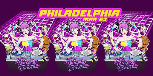 Imagem principal de The Philadelphia Pancakes & Booze Art Show (Artist and Vendor Reservations)