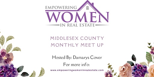 Primaire afbeelding van Empowering Women in Real Estate Monthly Meet Up