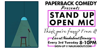 Stand-Up Comedy Open Mic @ Naukabout