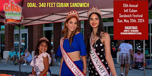 Image principale de 13TH FORD INTL CUBAN SANDWICH FESTIVAL: YBOR CITY  (13th Annual)