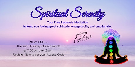 Spiritual Serenity ~ Healing through Hypnosis NOW THE FIRST THURSDAY