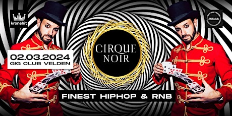 Image principale de MILKSHAKE x CIRQUE NOIR - HIPHOP & RNB ONLY - GIG CLUB VELDEN