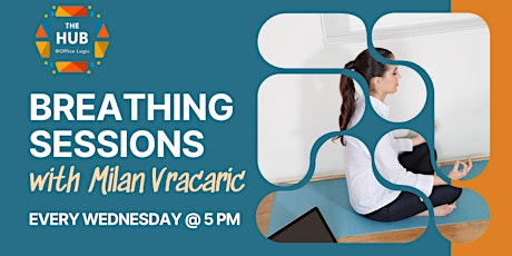 Breathing Session with Milan Vracaric | Wellness Wednesdays