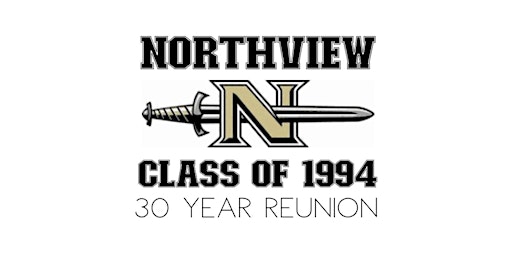 Primaire afbeelding van Northview High School C/O '94 Reunion-  '92, '93, '95 are welcome, too!