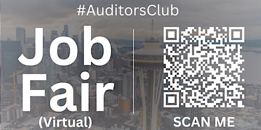 #AuditorsClub Virtual Job Fair / Career Expo Event #Seattle #SEA  primärbild