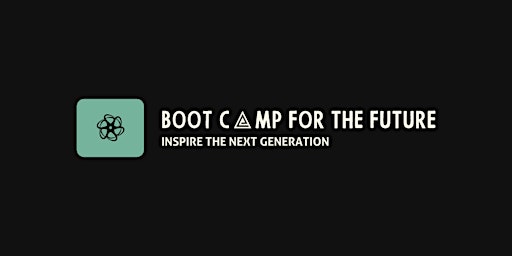 Boot Camp For The Future Is a Non-Profit Youth Program Grades 4-8 primary image