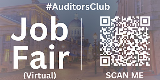 Hauptbild für #AuditorsClub Virtual Job Fair / Career Expo Event #Montreal