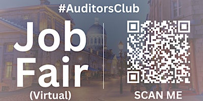 Primaire afbeelding van #AuditorsClub Virtual Job Fair / Career Expo Event #Montreal