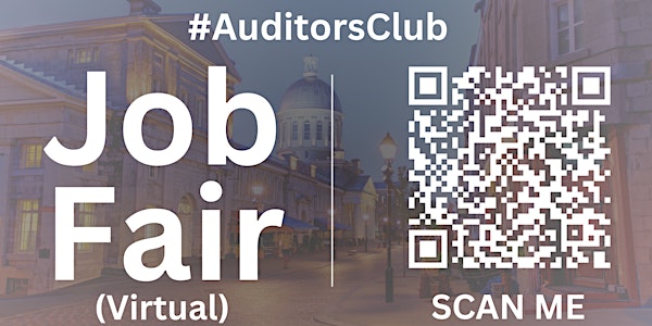 #AuditorsClub Virtual Job Fair / Career Expo Event #Columbus