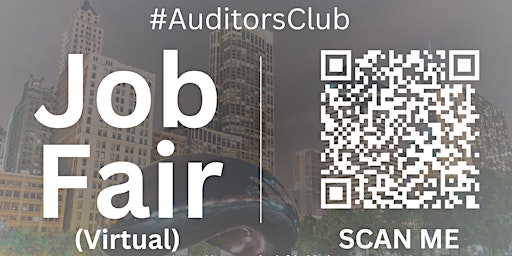 Primaire afbeelding van #AuditorsClub Virtual Job Fair / Career Expo Event #Chicago #ORD