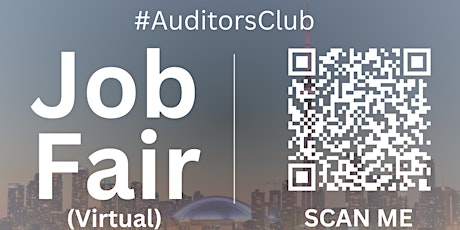 #AuditorsClub Virtual Job Fair / Career Expo Event #Toronto #YYZ