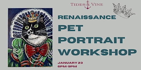 Pet Portrait Workshop: Renaissance Pets primary image