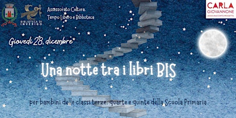 Imagem principal do evento UNA NOTTE TRA I LIBRI BIS - Scuola primaria