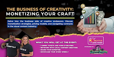 The Business of Creativity: Monetizing Your Craft