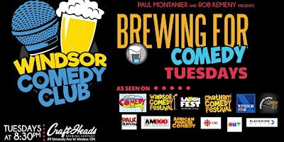 Imagen principal de Windsor Comedy Club Presents Brewing For Comedy Tuesdays