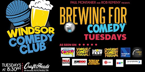 Imagem principal do evento Windsor Comedy Club Presents Brewing For Comedy Tuesdays