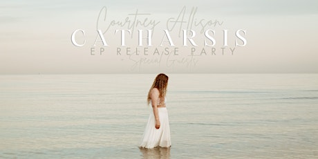 Courtney Allison presents ‘Catharsis’ - EP Release Party (Bendi Upstairs) primary image
