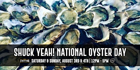 Shuck Yeah! National Oyster Day primary image