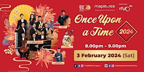 Mapletree Presents Once Upon a Time 2024 by TENG (3 Feb) primary image