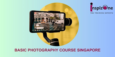 Basic Photography Course Singapore primary image