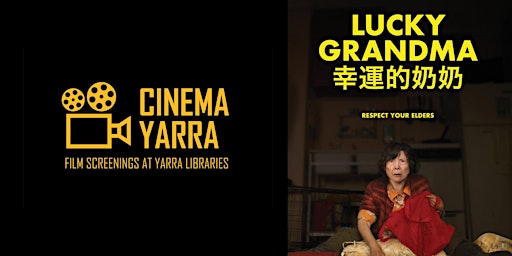 Imagen principal de Cinema Yarra: Lucky Grandma (2019)