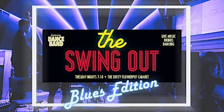 Dusty Blues - Live Band Trad Blues Dance - At the Swing Out! Apr. 30