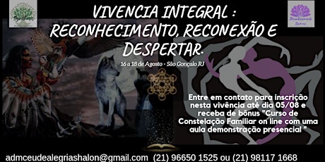Imagem principal do evento Vivencia Integral : Reconhecimento, Reconexão e Despertar.