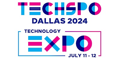 Primaire afbeelding van TECHSPO Dallas 2024 Technology Expo (Internet ~ AdTech ~ MarTech)