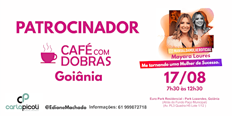 Imagem principal do evento Patrocinador/Expositor Café com Dobras Goiânia