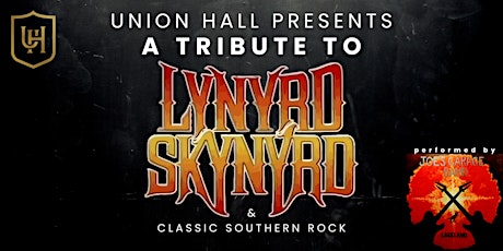 Imagen principal de Union Hall Presents A Tribute To Lynyrd Skynyrd