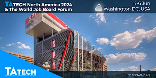 Image principale de TAtech North America & The World Job Board Forum 2024