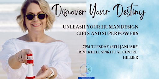 Discover Your Destiny - Unleash Your Human Design Gifts And Superpowers primary image