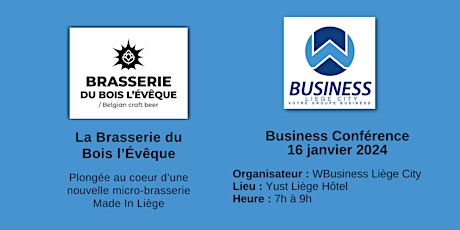 Primaire afbeelding van Business Conférence : La Brasserie du Bois l’Évêque
