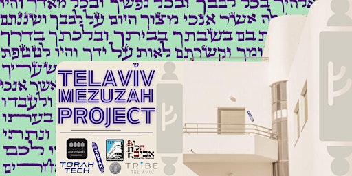 Primaire afbeelding van Tel Aviv Mezuzah Project: Let's Hang!