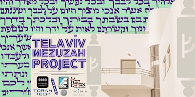 Tel Aviv Mezuzah Project: Let's Hang! primary image