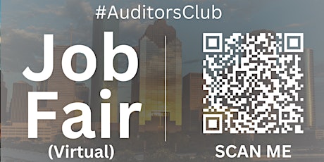 #AuditorsClub Virtual Job Fair / Career Expo Event #Sacramento